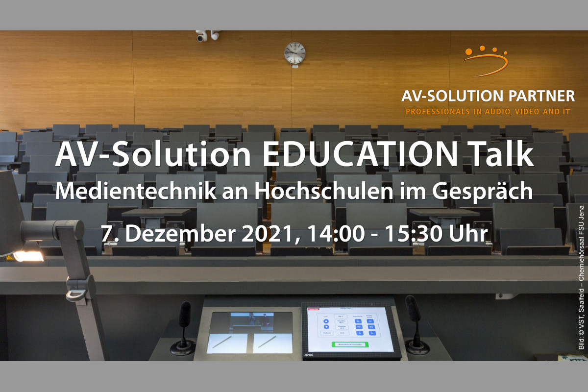 Veranstaltungstipp: zweiter AV-Solution EDUCATION TALK am 07.12.2021
